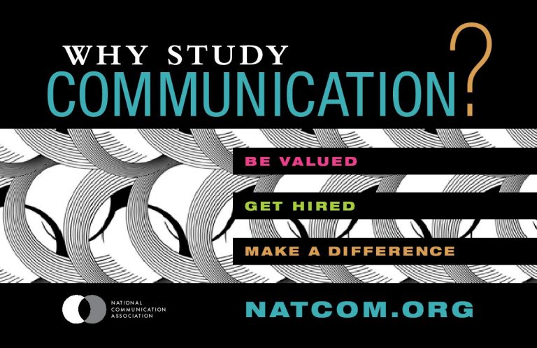 Why study communication? Be valued, get hired, make a difference! Natcom.org